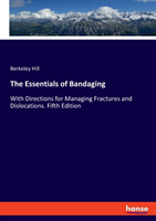 Essentials of Bandaging