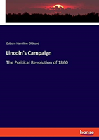 Lincoln's Campaign