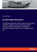 Old English Miscellany