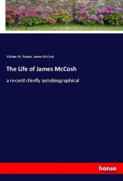 The Life of James McCosh