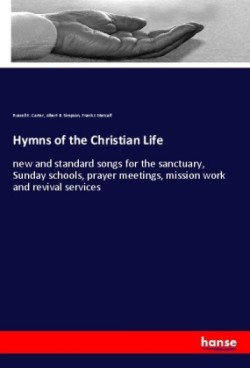 Hymns of the Christian Life