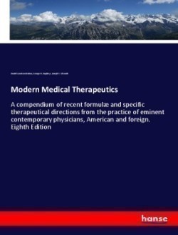 Modern Medical Therapeutics