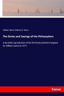 Dictes and Sayings of the Philosophers