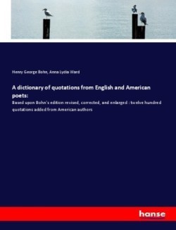 dictionary of quotations from English and American poets