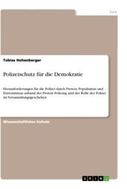 Polizeischutz für die Demokratie