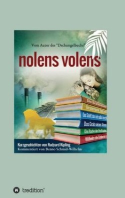 nolens volens