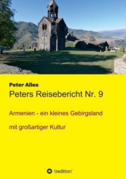 Peters Reisebericht Nr. 9