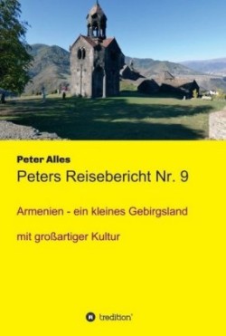 Peters Reisebericht Nr. 9