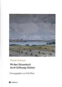 Mit dem Skizzenbuch durch Schleswig-Holstein