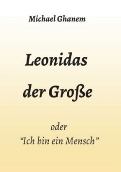 Leonidas der Große