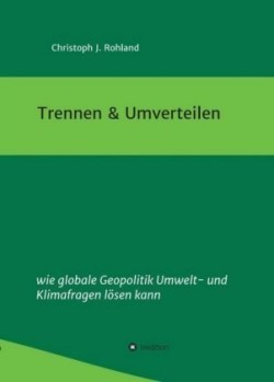 Trennen & Umverteilen