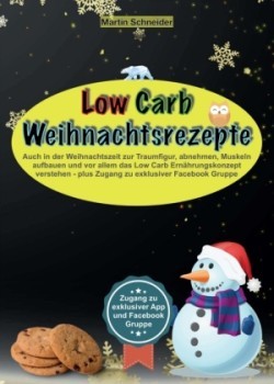 Low Carb Weihnachtsrezepte