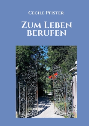 Zum Leben berufen