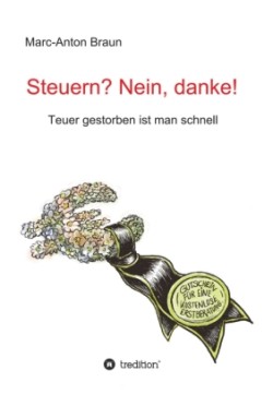 Steuern? Nein, danke!