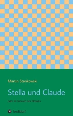 Stella und Claude