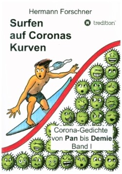 Surfen auf Coronas Kurven