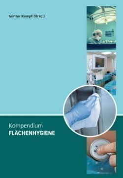 Kompendium Flächenhygiene