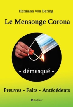 Le Mensonge Corona - démasqué