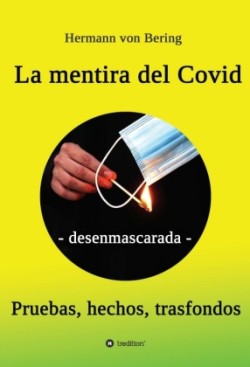 La mentira del Covid