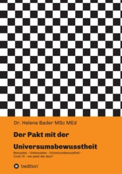 Der Pakt mit der Universumsbewusstheit