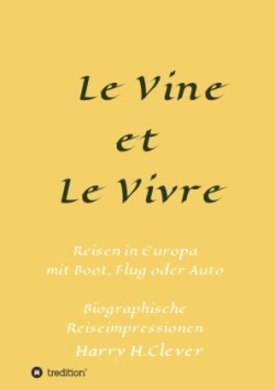 Le Vine et Le Vivre