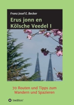 Erus jonn en Kölsche Veedel I