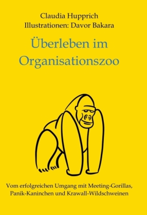 Überleben Im Organisationszoo