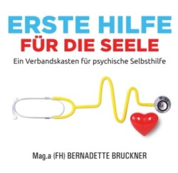 Erste Hilfe für die Seele