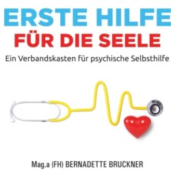 Erste Hilfe für die Seele