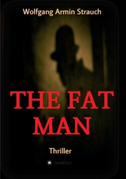 The fat man