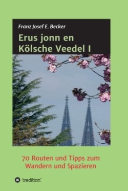 Erus jonn en Kölsche Veedel I