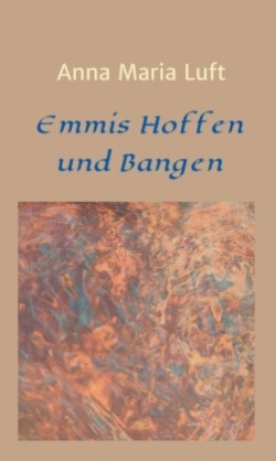 Emmis Hoffen und Bangen