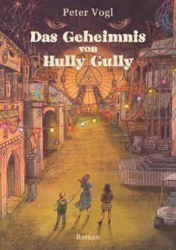 Das Geheimnis von Hully Gully