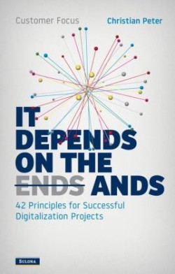 Customer Focus - It Depends on the Ands