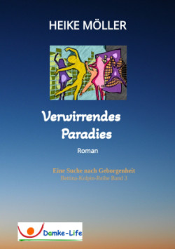 Verwirrendes Paradies