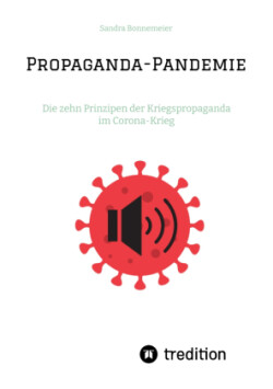 Propaganda-Pandemie