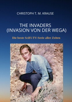 The Invaders  (Invasion von der Wega)