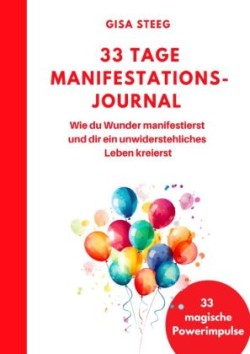 33 Tage Manifestations-Journal