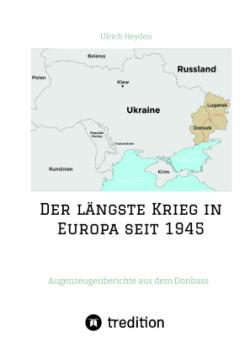 Der längste Krieg in Europa seit 1945