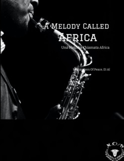 A Melody Called Africa