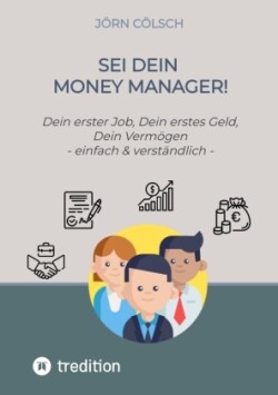 Sei Dein Money Manager!