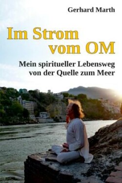 Im Strom vom OM