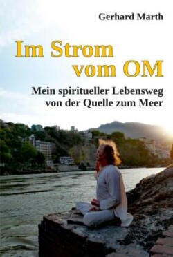 Im Strom vom OM