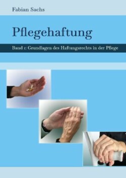 Pflegehaftung