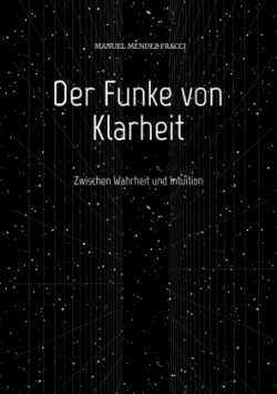 Der Funke von Klarheit