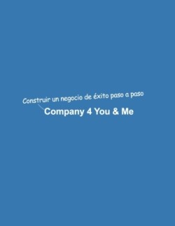 Company 4 You & Me