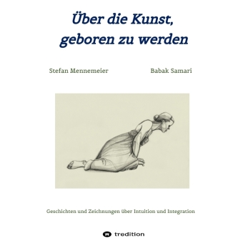 Über die Kunst, geboren zu werden