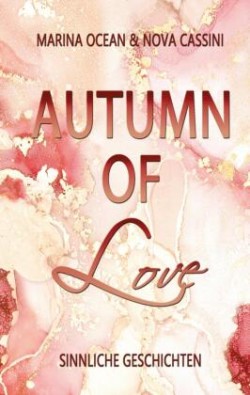 Autumn of Love