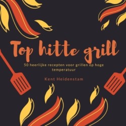 Top hitte grill