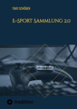 E-Sport Sammlung 2.0